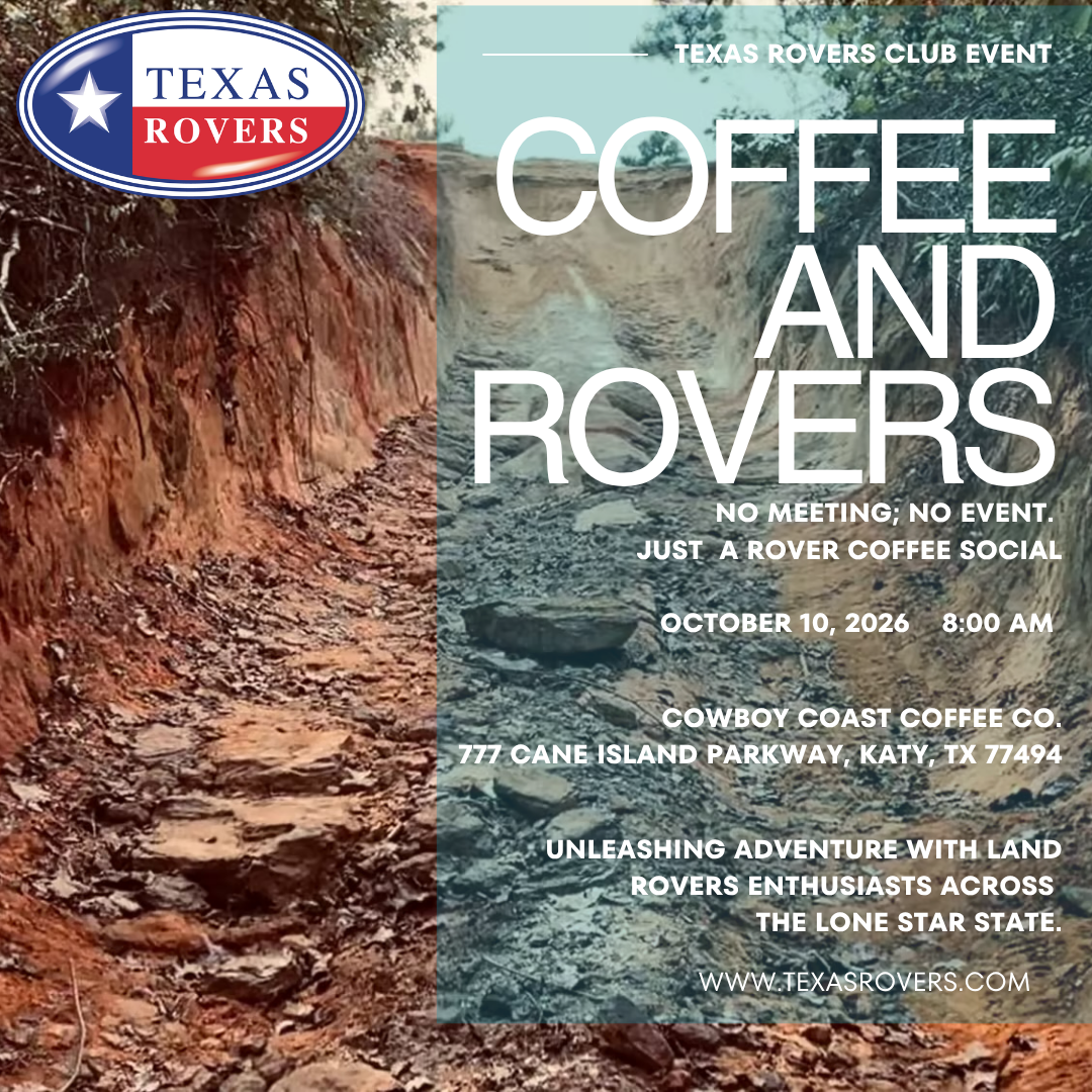 Houston Chapter Coffee and Rovers - October 2026